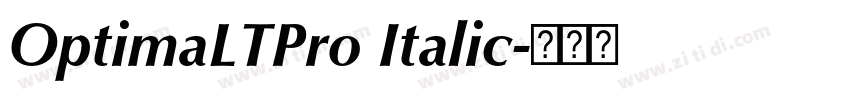 OptimaLTPro Italic字体转换 OptimaLTPro Italic字体转换